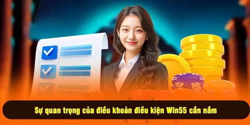 Tầm quan trọng của chính sách tại win55